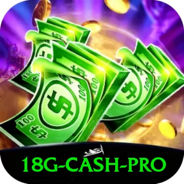 18g Cash Pro - 🚀 apk