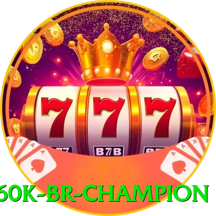 bet60k BR Champion - 🚀 apk